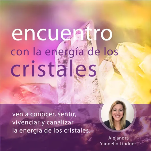 Encuentro con la Energía de los Cristales